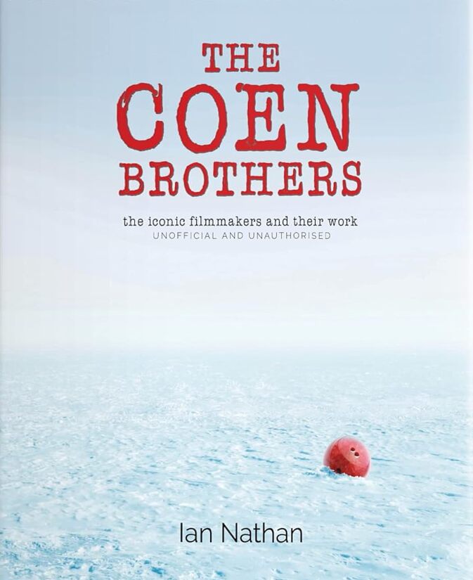 Couverture du livre : The Coen Brothers - The Iconic Filmmakers and Their Work