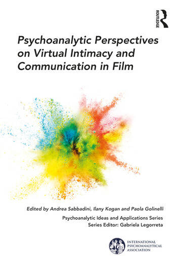 Couverture du livre : Psychoanalytic Perspectives on Virtual Intimacy and Communication in Film