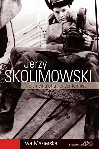 Couverture du livre : Jerzy Skolimowski - The Cinema of a Nonconformist