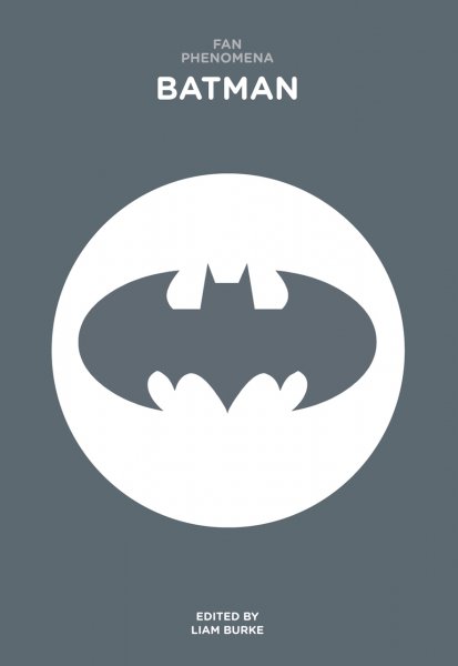 Couverture du livre : Batman - Fan phenomena
