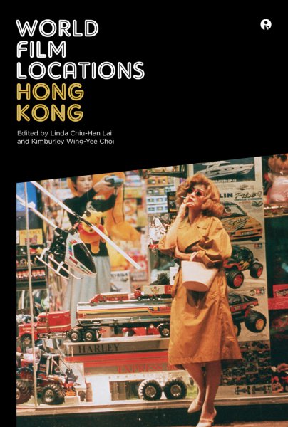 Book cover: World Film Locations / Hong Kong