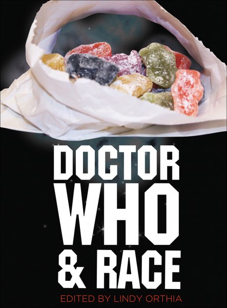 Couverture du livre : Doctor Who and Race
