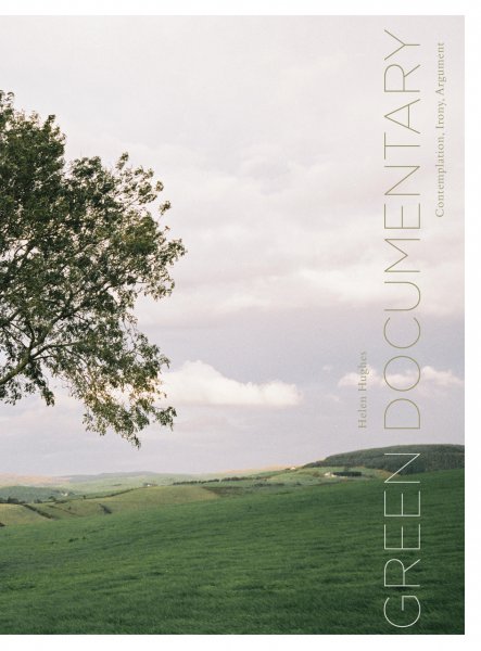 Couverture du livre : Green Documentary - Environmental Documentary in the 21st Century