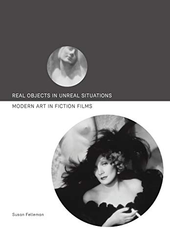 Couverture du livre : Real Objects in Unreal Situations - Modern Art in Fiction Films