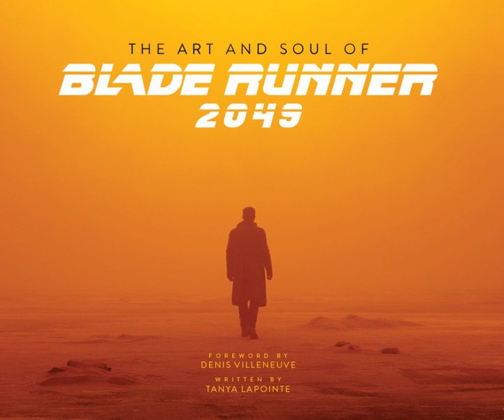 Couverture du livre : The Art and Soul of Blade Runner 2049