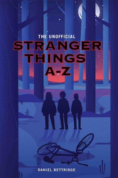Book cover: The Unofficial Stranger Things A-Z