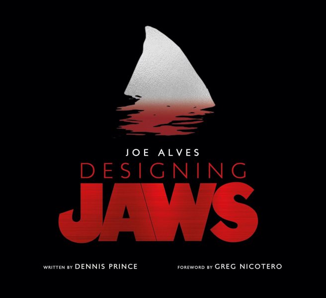 Couverture du livre : Joe Alves - Designing Jaws