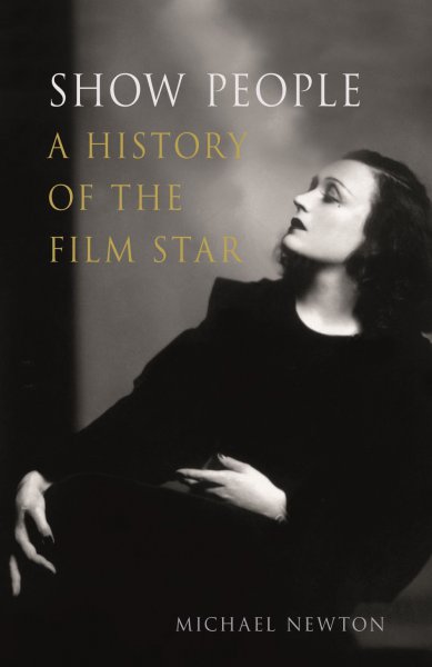 Couverture du livre : Show People - A History of the Film Star