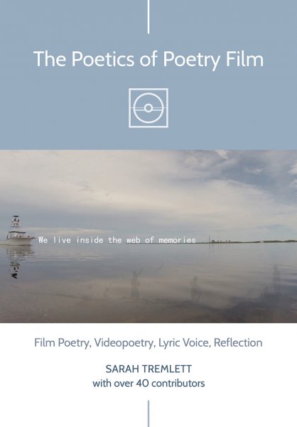 Couverture du livre : The Poetics of Poetry Film - Film Poetry, Videopoetry, Lyric Voice, Reflection