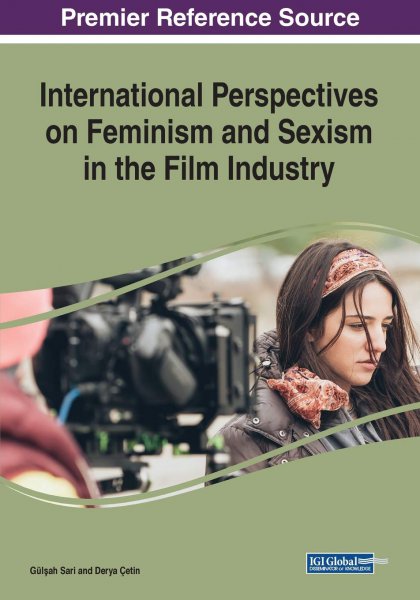 Book cover: International Perspectives on Feminism and Sexism in the Film Industry