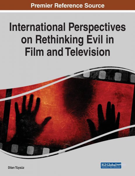 Couverture du livre : International Perspectives on Rethinking Evil in Film and Television