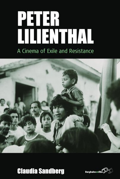 Couverture du livre : Peter Lilienthal - A Cinema of Exile and Resistance