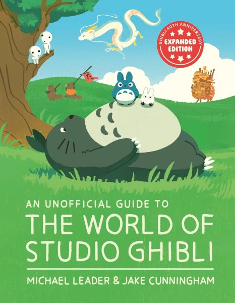 Book cover: An Unofficial Guide to the World of Studio Ghibli