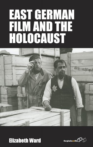 Couverture du livre : East German Film and the Holocaust
