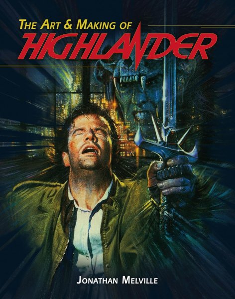 Book cover: The Art & Making of Highlander