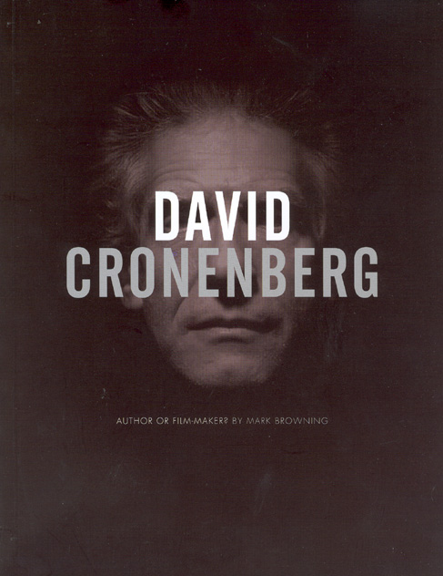 Couverture du livre : David Cronenberg - Author or Filmmaker?