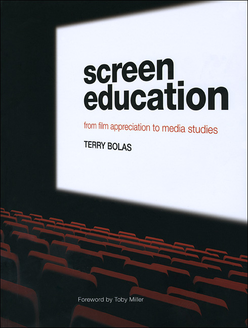 Book cover: Screen Education - From Film Appreciation to Media Studies