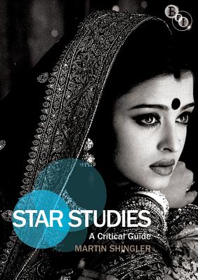 Couverture du livre : Star Studies - A Critical Guide