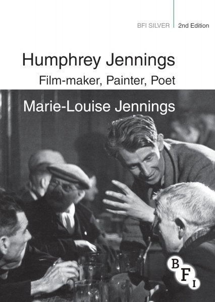 Couverture du livre : Humphrey Jennings - Film-maker, Painter, Poet