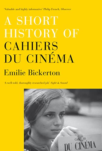 Book cover: A Short History of Cahiers du Cinema