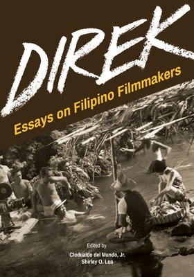 Book cover: Direk - Essays on Filipino Filmmakers