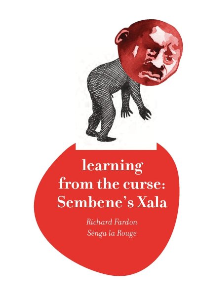 Book cover: Learning from the Curse - Sembene's Xala