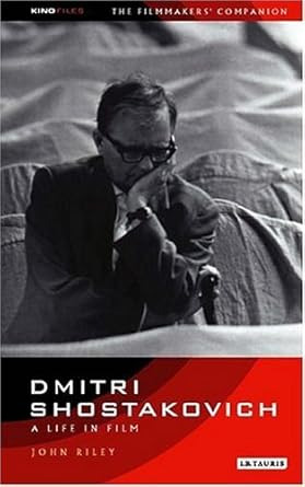 Couverture du livre : Dmitri Shostakovich - A Life in Film