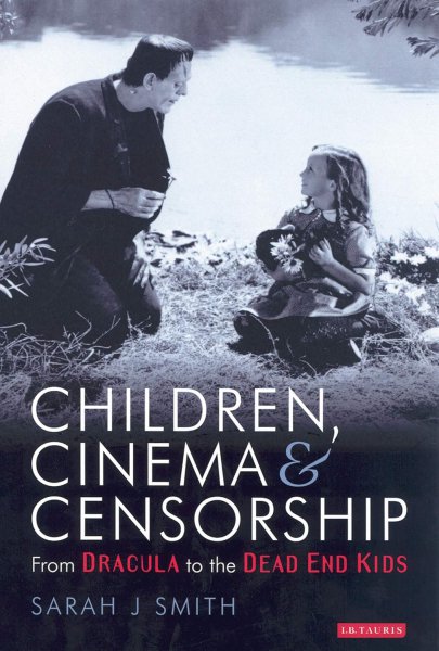 Book cover: Children, Cinema and Censorship - From Dracula to the Dead End Kids