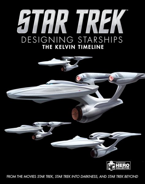 Couverture du livre : Star Trek - Designing Starships Volume 3: The Kelvin Timeline