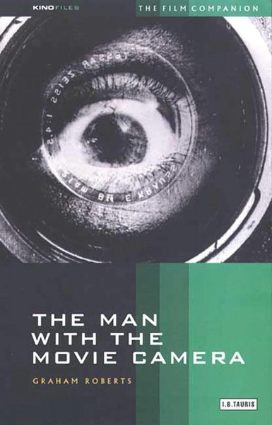 Couverture du livre : The Man With the Movie Camera