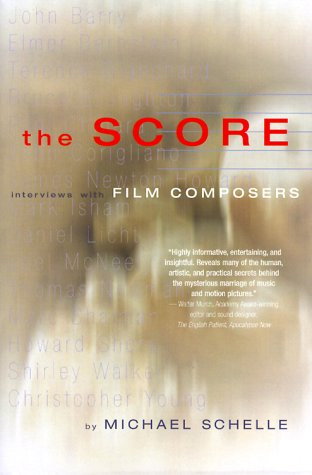 Couverture du livre : The Score - Interviews With Film Composers