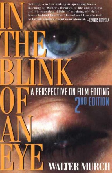 Couverture du livre : In the Blink of an Eye - A Perspective on Film Editing, 2nd Edition