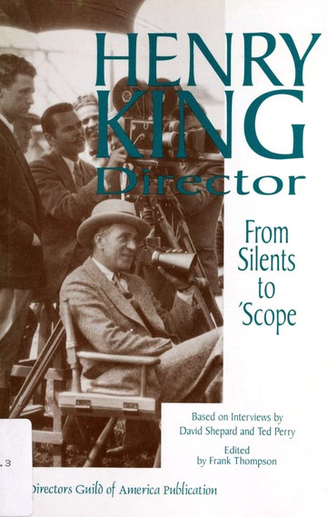 Book cover: Henry King Director - From Silents to Scope
