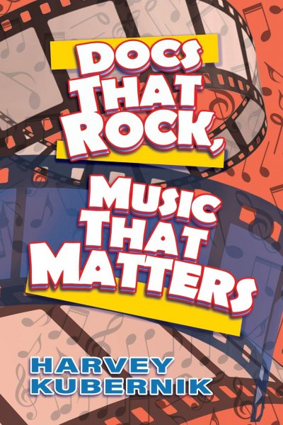 Couverture du livre : Docs That Rock, Music That Matters