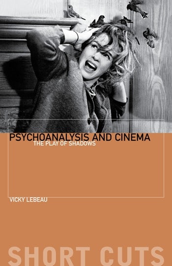 Book cover: Psychoanalysis and Cinema - The Play of Shadows