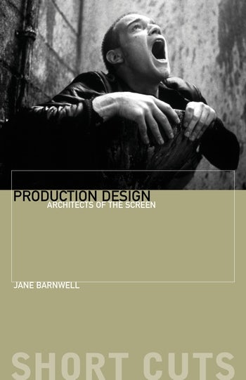 Couverture du livre : Production Design - Architects of the Screen