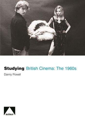 Book cover: Studying British Cinema - The 1960s