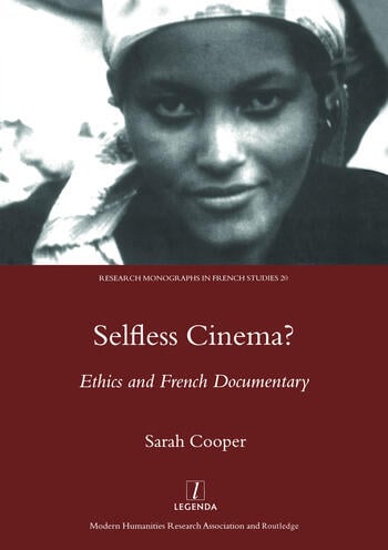 Couverture du livre : Selfless Cinema? - Ethics and French Documentary