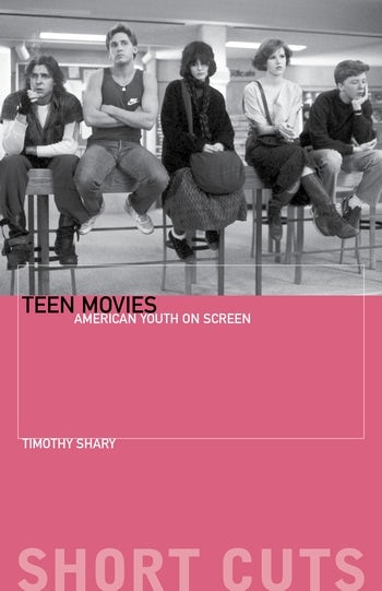 Book cover: Teen Movies - American Youth on Screen