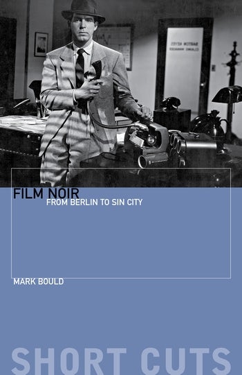 Couverture du livre : Film Noir - From Berlin to Sin City
