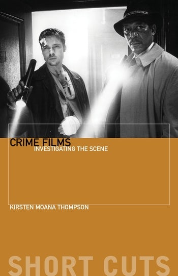 Book cover: Crime Films - Investigating the Scene