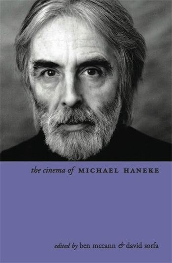 Book cover: The Cinema of Michael Haneke - Europe Utopia