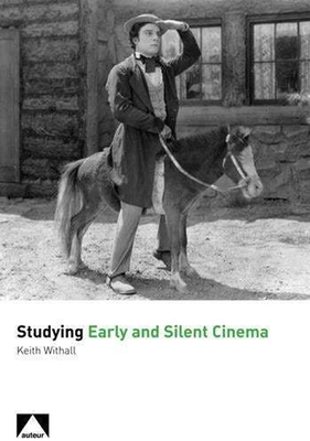 Book cover: Studying Early and Silent Cinema