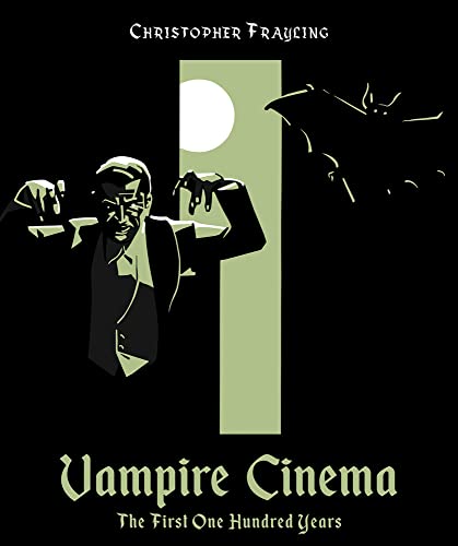 Couverture du livre : Vampire Cinema - The First One Hundred Years