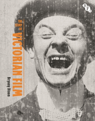 Couverture du livre : The Story of Victorian Film