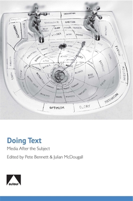 Couverture du livre : Doing Text - Media After the Subject
