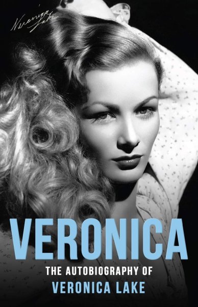 Book cover: Veronica - The Autobiography of Veronica Lake