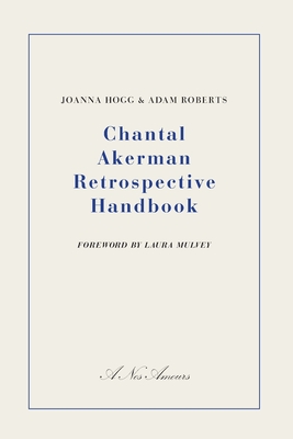 Couverture du livre : Chantal Akerman Retrospective Handbook