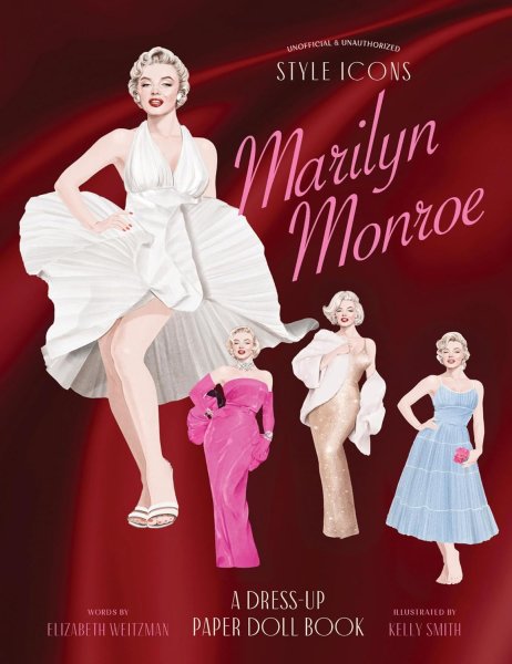 Book cover: Style Icons - Marilyn Monroe: A Dress-Up Paper Doll Book