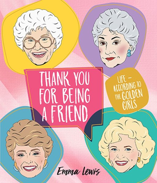 Couverture du livre : Thank You for Being a Friend